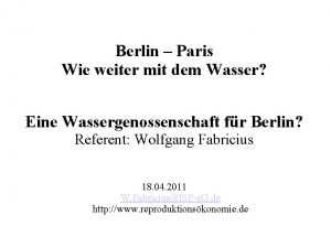 Berlin Paris Wie weiter mit dem Wasser Eine