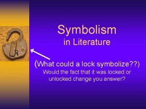 Symbolism of a lock