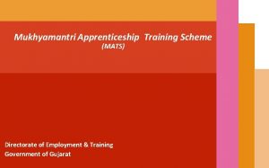 Mukhyamantri apprenticeship training scheme