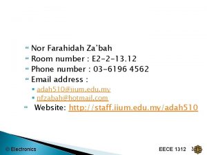 Nor Farahidah Zabah Room number E 2 2