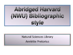 Type the month according to the nwu harvard style