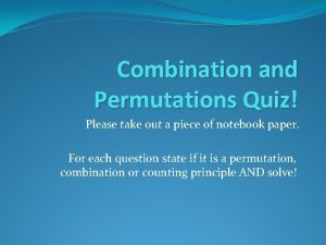 Combination or permutation quiz