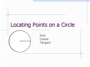 Sine cosine tangent circle Sine cosine tangent circle