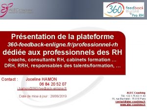 Prsentation de la plateforme 360 feedbackenligne frprofessionnelrh ddie