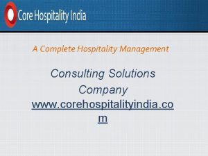 Complete hospitality management