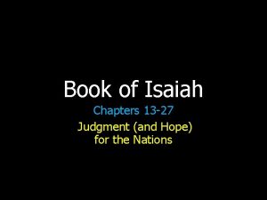 Book of Isaiah Chapters 13 27 Judgment and