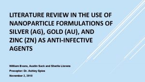 LITERATURE REVIEW IN THE USE OF NANOPARTICLE FORMULATIONS