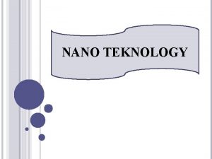 Pengertian teknologi nano