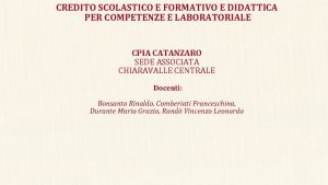 CREDITO SCOLASTICO E FORMATIVO E DIDATTICA PER COMPETENZE