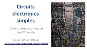 Circuits lectriques simples Laboratoires de physique de 1re