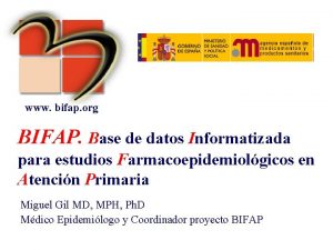 www bifap org BIFAP Base de datos Informatizada