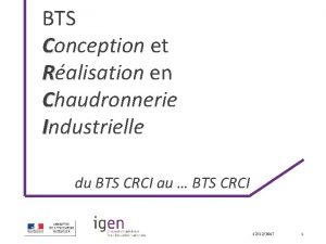 BTS Conception et Ralisation en Chaudronnerie Industrielle du