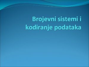 Brojevni sistemi zadaci