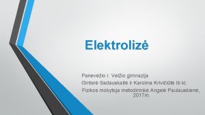 Elektrolizes pritaikymas