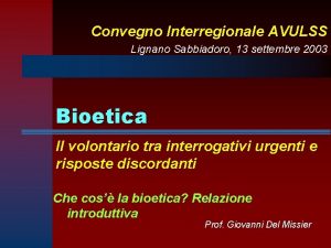 Convegno Interregionale AVULSS Lignano Sabbiadoro 13 settembre 2003