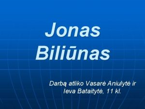 Jonas biliunas biografija