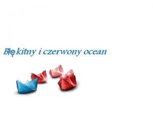 Bkitny i czerwony ocean Ciga rywalizacja w zatoczonych