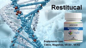 Restitucal Suplemento com Clcio Magnsio Vit D 3