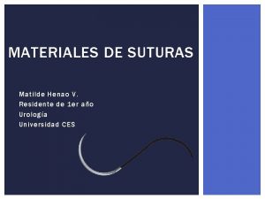 Sutura barbada stratafix Sutura barbada stratafix