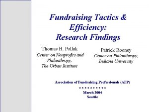 Fundraising Tactics Efficiency Research Findings Thomas H Pollak