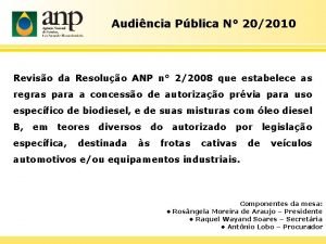 Audincia Pblica N 202010 Reviso da Resoluo ANP