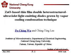 National Cheng Kung University Zn Obased thin film