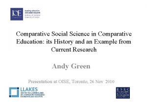 Comparative Social Science in Comparative Education its History