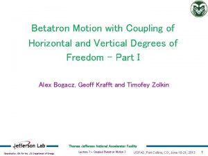 Betatron Motion with Coupling of Horizontal and Vertical