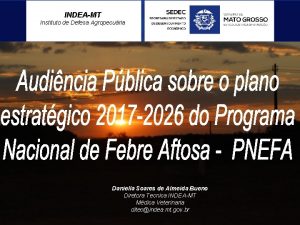 INDEAMT Instituto de Defesa Agropecuria Daniella Soares de