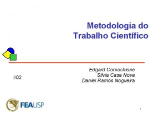 Metodologia do Trabalho Cientfico 02 Edgard Cornachione Silvia