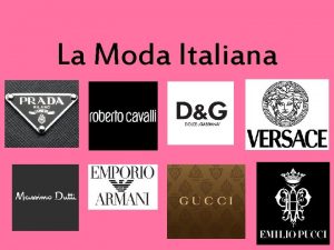 Casa de moda italiana fundada en 1913 en milan