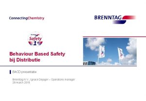 Behaviour Based Safety bij Distributie BACD presentatie Brenntag