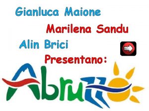 Gianluca Maione Marilena Sandu Alin Brici Presentano L