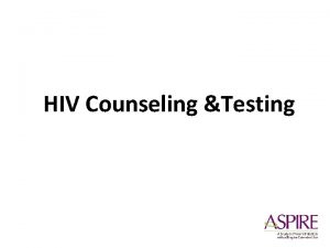 HIV Counseling Testing Page 346 HIV and Risk