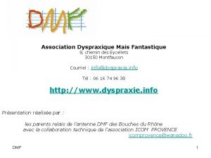 Association Dyspraxique Mais Fantastique 8 chemin des Eycellets