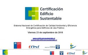 Sistema Nacional de Certificacin de Calidad Ambiental y