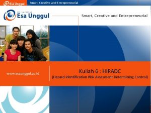 Kuliah 6 HIRADC Hazard Identification Risk Assesment Determining