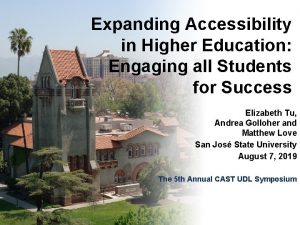 Expanding Accessibility in Higher Education Engaging all Students