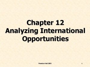 Analyzing international opportunities