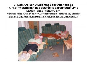 7 Bad Arolser Studientage der Altenpflege 4 FACHTAGUNG