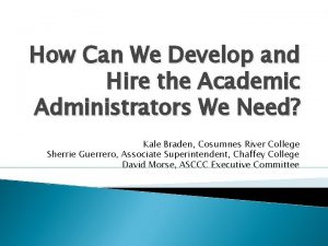 How Can We Develop and Hire the Academic