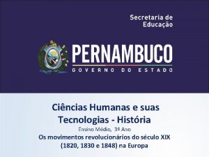 Cincias Humanas e suas Tecnologias Histria Ensino Mdio