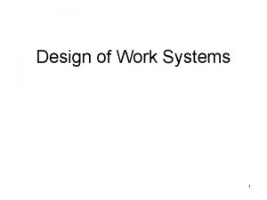 Design of work systems