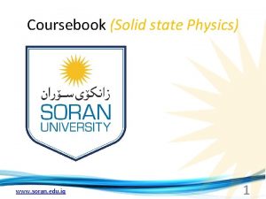 Coursebook Solid state Physics www soran edu iq