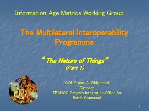 Multilateral interoperability programme