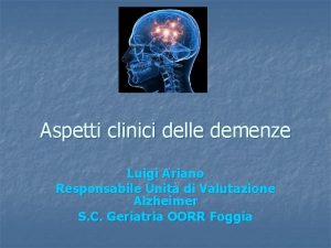 Demenze corticali Demenze corticali
