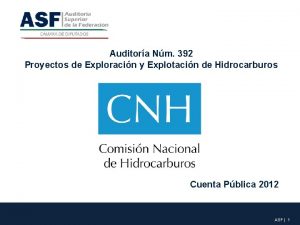 Auditora Nm 392 Proyectos de Exploracin y Explotacin