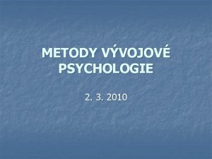 Metody vývojové psychologie