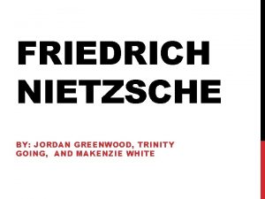 Friedrich nietzsche influenced by