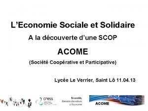 LEconomie Sociale et Solidaire A la dcouverte dune